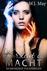 Book cover of Kracht en Macht by W.J. May