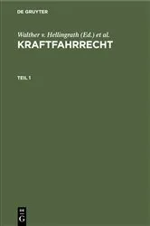 Book cover of Kraftfahrrecht. Teil 1 (5th ed.) by Walther v. Hellingrath