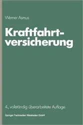 Book cover of Kraftfahrtversicherung (4th ed.) by Werner Asmus