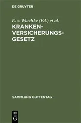 Book cover of Krankenversicherungsgesetz (11th ed.) by E. v. Woedtke