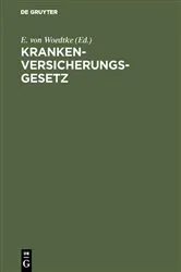 Book cover of Krankenversicherungsgesetz (3rd ed.) by E. von Woedtke