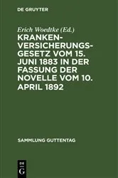 Book cover of Krankenversicherungsgesetz vom 15. Juni 1883 in der Fassung der Novelle vom 10. April 1892 (5th ed.) by Unknown