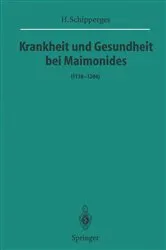 Book cover of Krankheit und Gesundheit bei Maimonides by H. Schipperges