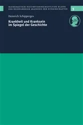 Book cover of Krankheit und Kranksein im Spiegel der Geschichte by Heinrich Schipperges