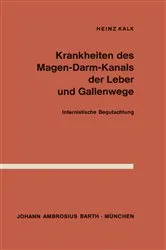 Book cover of Krankheiten des Magen-Darm-Kanals, der Leber und Gallenwege by H. Kalk