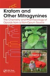 Book cover of Kratom and Other Mitragynines by Unknown