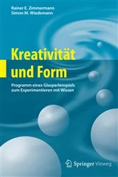 Book cover of Kreativität und Form by Rainer E. Zimmermann