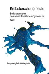 Book cover of Krebsforschung heute by Deutsches Krebsforschungszentrum (DKFZ)