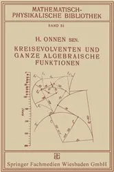 Book cover of Kreisevolventen und Ganze Algebraische Funktionen by H. Onnen Sr.