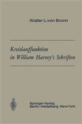 Book cover of Kreislauffunktion in William Harvey’s Schriften by Walter L.v. Brunn