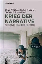 Book cover of Krieg der Narrative by Martin Löffelholz
