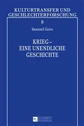 Book cover of Krieg – eine unendliche Geschichte by Sibylle Penkert