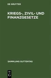 Book cover of Kriegs-Zivil- und Finanzgesetze (2nd ed.) by Unknown