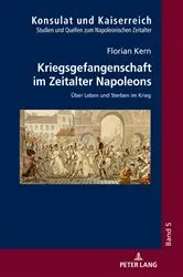 Book cover of Kriegsgefangenschaft im Zeitalter Napoleons by Erich Pelzer