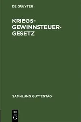 Book cover of Kriegsgewinnsteuergesetz by Unknown