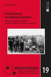Book cover of Kriminalisierung des ambulanten Gewerbes by Juliane Tatarinov