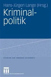 Book cover of Kriminalpolitik by Hans-Jürgen Lange