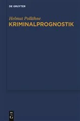 Book cover of Kriminalprognostik by Helmut Pollähne