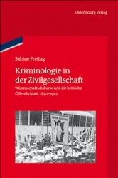Book cover of Kriminologie in der Zivilgesellschaft by Sabine Freitag