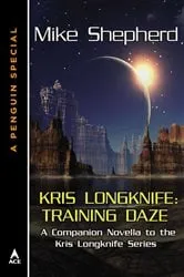 Book cover of Kris Longknife: Training Daze by Mike Shepherd
