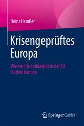 Book cover of Krisengeprüftes Europa by Heinz Handler