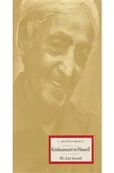 Book cover of Krishnamurti to Himself by Jiddu Krishnamurti