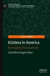 Book cover of Kristeva in America by Carol Mastrangelo Bové