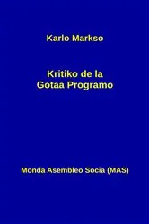 Book cover of Kritiko de la Gotaa Programo (257th ed.) by Karlo Markso