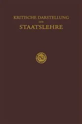 Book cover of Kritische Darstellung der Staatslehre by Unknown