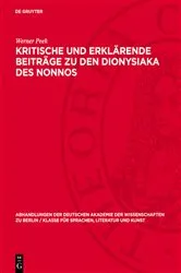 Book cover of Kritische und erklärende Beiträge zu den Dionysiaka des Nonnos by Werner Peek