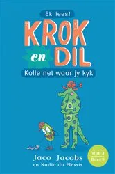 Book cover of Krok en Dil Vlak 3 Boek 9 by Jaco Jacobs