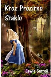 Book cover of Kroz Prozirno Staklo by Lewis Carroll
