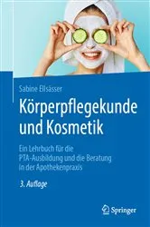 Book cover of Körperpflegekunde und Kosmetik (3rd ed.) by Sabine Ellsässer