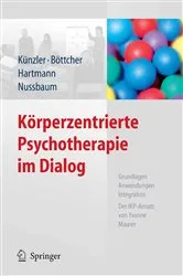 Book cover of Körperzentrierte Psychotherapie im Dialog by Alfred Künzler