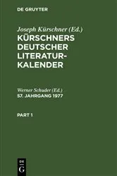 Book cover of Kürschners Deutscher Literatur-Kalender. 57. Jahrgang 1977 by Werner Schuder