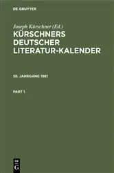 Book cover of Kürschners Deutscher Literatur-Kalender. 58. Jahrgang 1981 by Joseph Kürschner