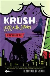 Book cover of KRUSH: ER & the Strokes by Keith 