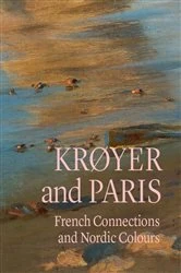 Book cover of Krøyer and Paris by Mette H. Lehmann