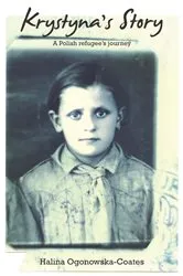 Book cover of Krystyna's Story by Halina Ogonowska-Coates