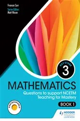 Book cover of KS3 Mathematics: Questions to support NCETM Teaching for Mastery (Book 1) by Frances Carr