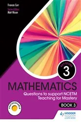 Book cover of KS3 Mathematics: Questions to support NCETM Teaching for Mastery (Book 3) by Frances Carr