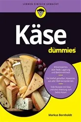 Book cover of Käse für Dummies by Markus Bornholdt