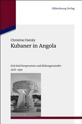Book cover of Kubaner in Angola by Christine Hatzky