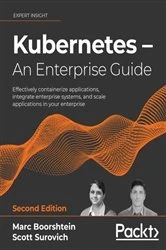Book cover of Kubernetes – An Enterprise Guide by Marc Boorshtein