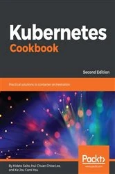 Book cover of Kubernetes Cookbook (2nd ed.) by Hideto Saito