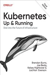 Book cover of Kubernetes: Up and Running (3rd ed.) by Brendan Burns