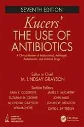 Book cover of Kucers' The Use of Antibiotics (7th ed.) by Unknown