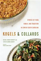 Book cover of Kugels and Collards by Rachel Gordin Barnett