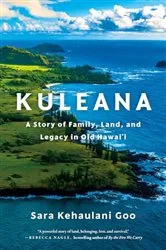Book cover of Kuleana by Sara Kehaulani Goo