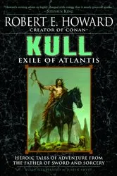 Book cover of Kull by Robert E. Howard